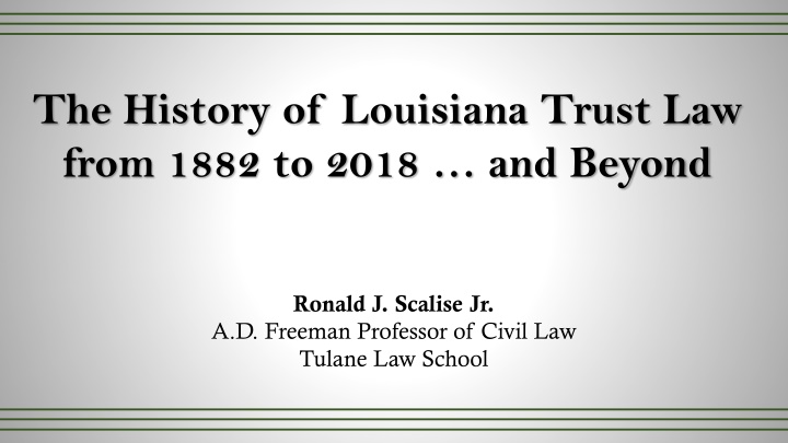 the history of louisiana trust law from 1882