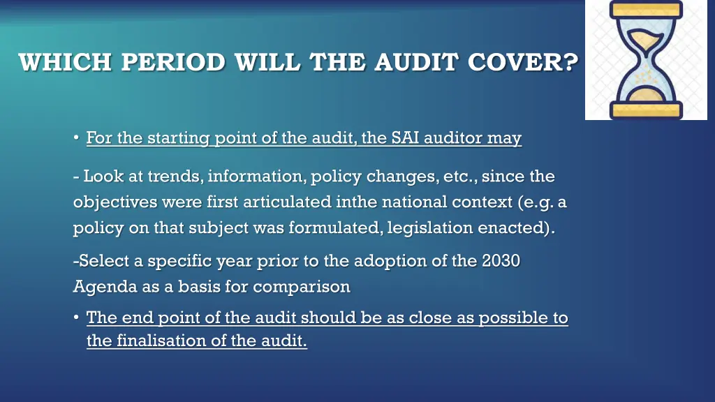 which period will the audit cover