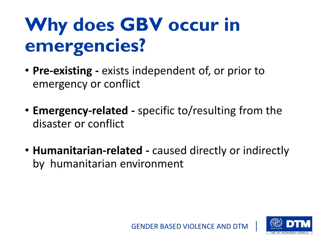 why does gbv occur in emergencies