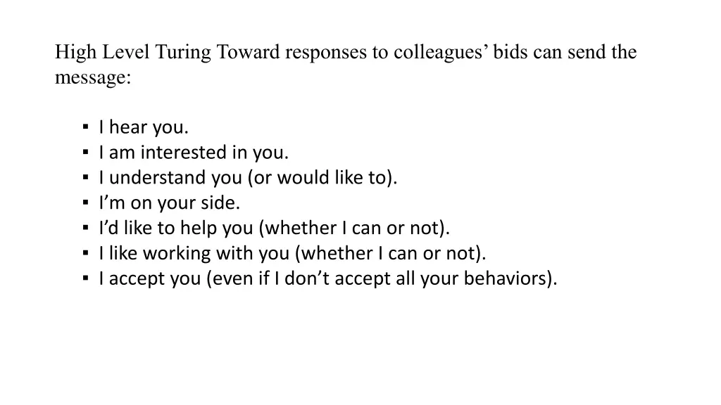 high level turing toward responses to colleagues