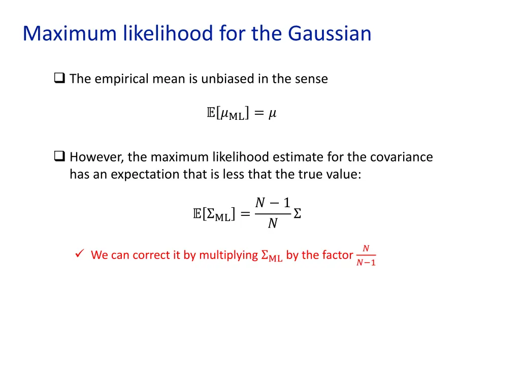 maximum likelihood for the gaussian 1