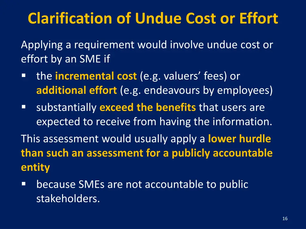 clarification of undue cost or effort