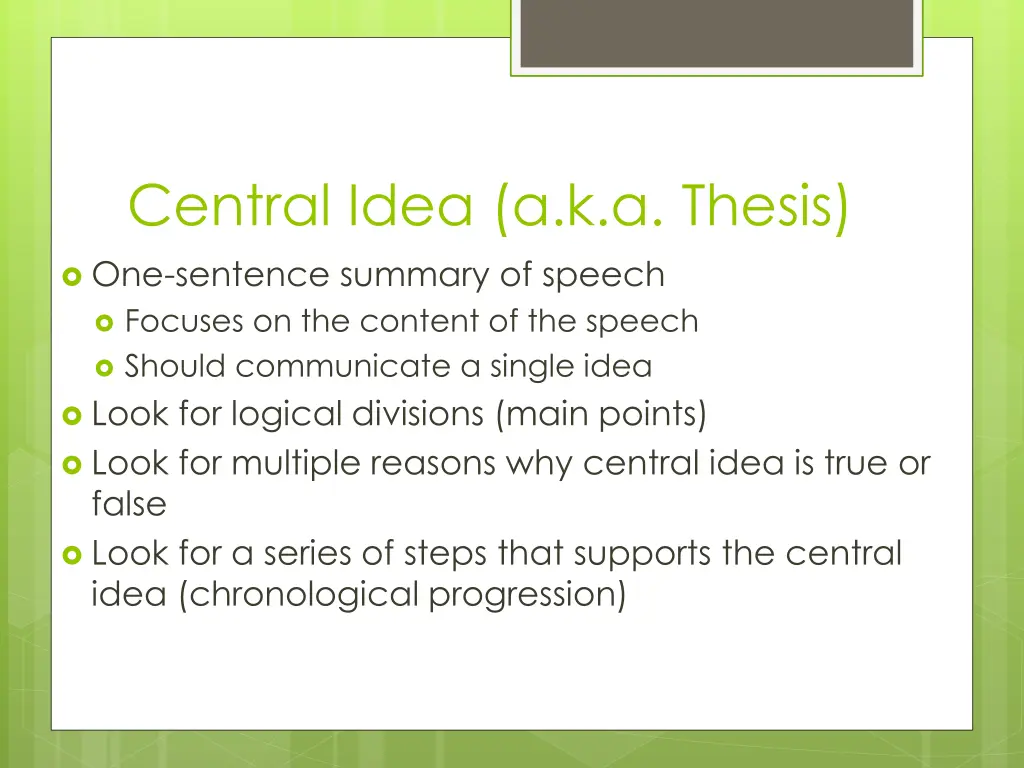 central idea a k a thesis