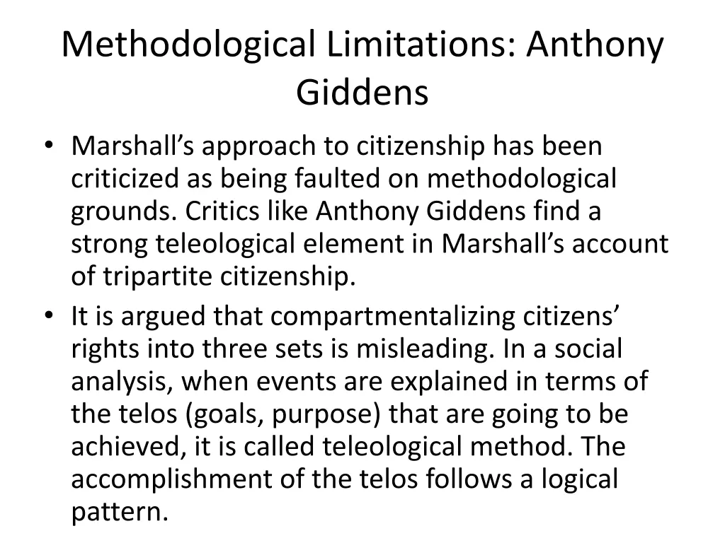 methodological limitations anthony giddens