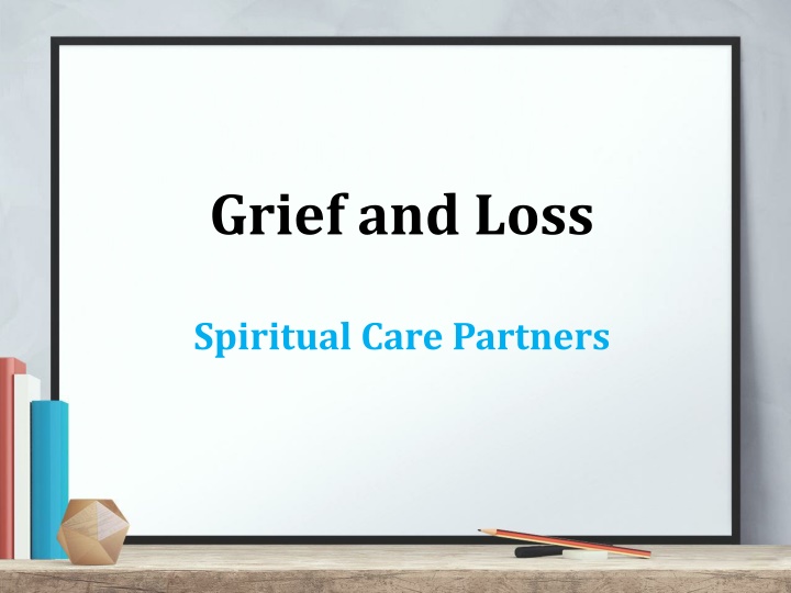 grief and loss