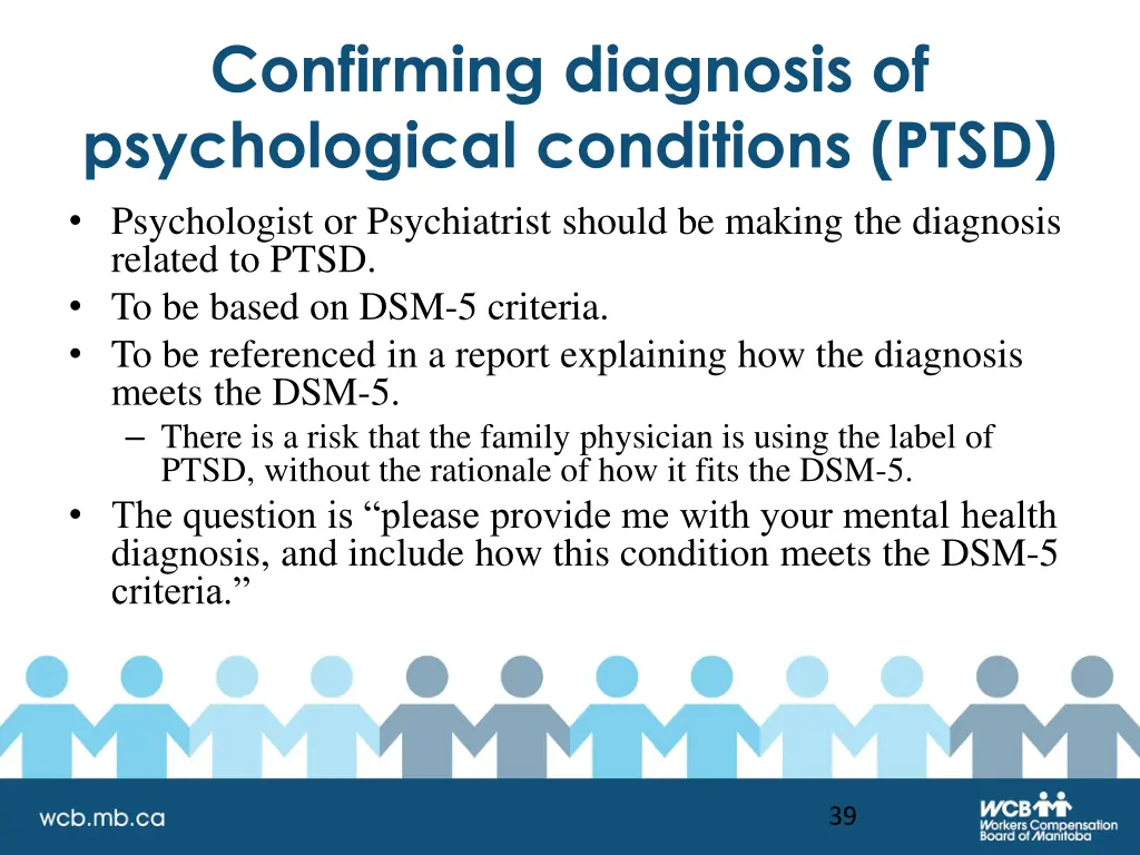 confirming diagnosis of psychological conditions