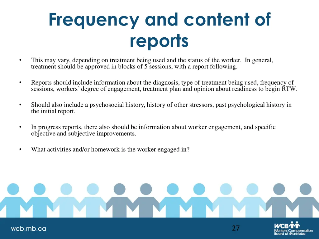 frequency and content of reports