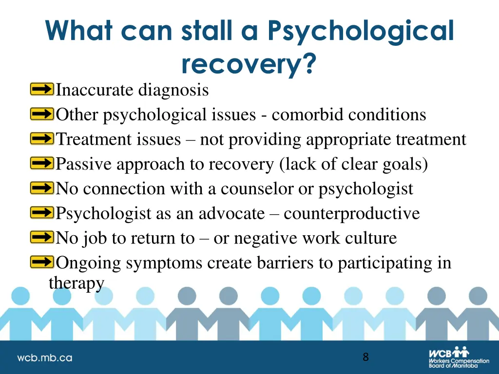 what can stall a psychological recovery