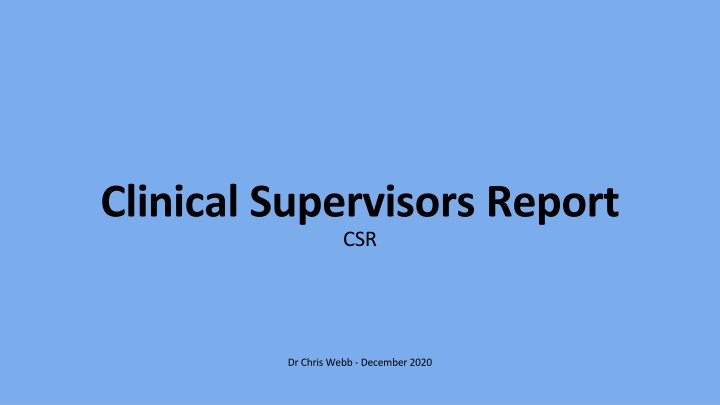 clinical supervisors report csr