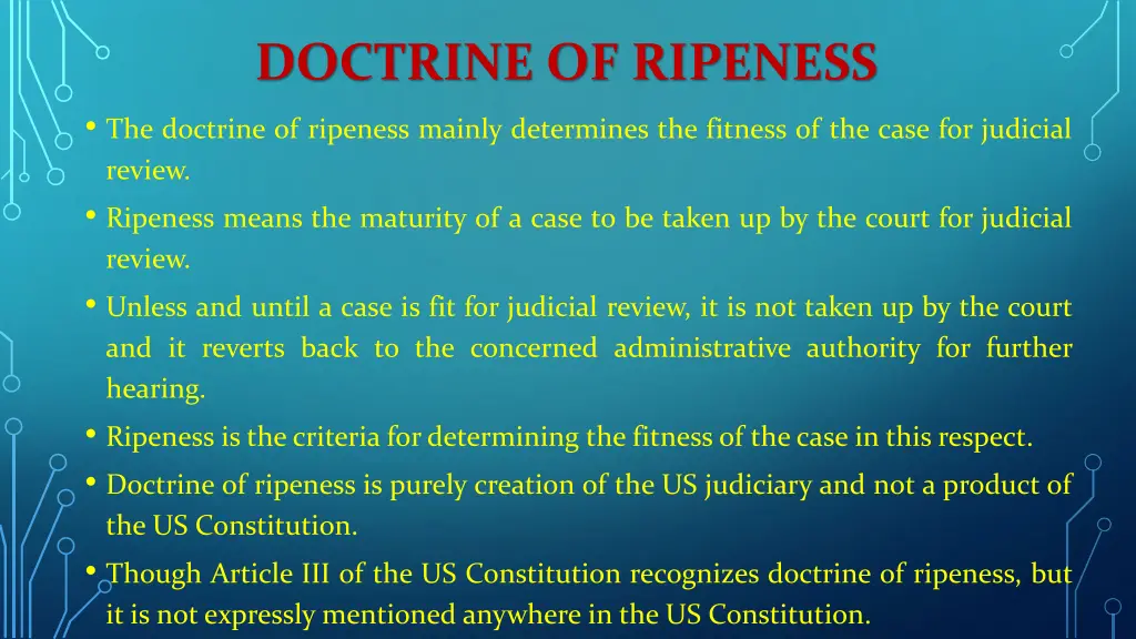 doctrine of ripeness the doctrine of ripeness