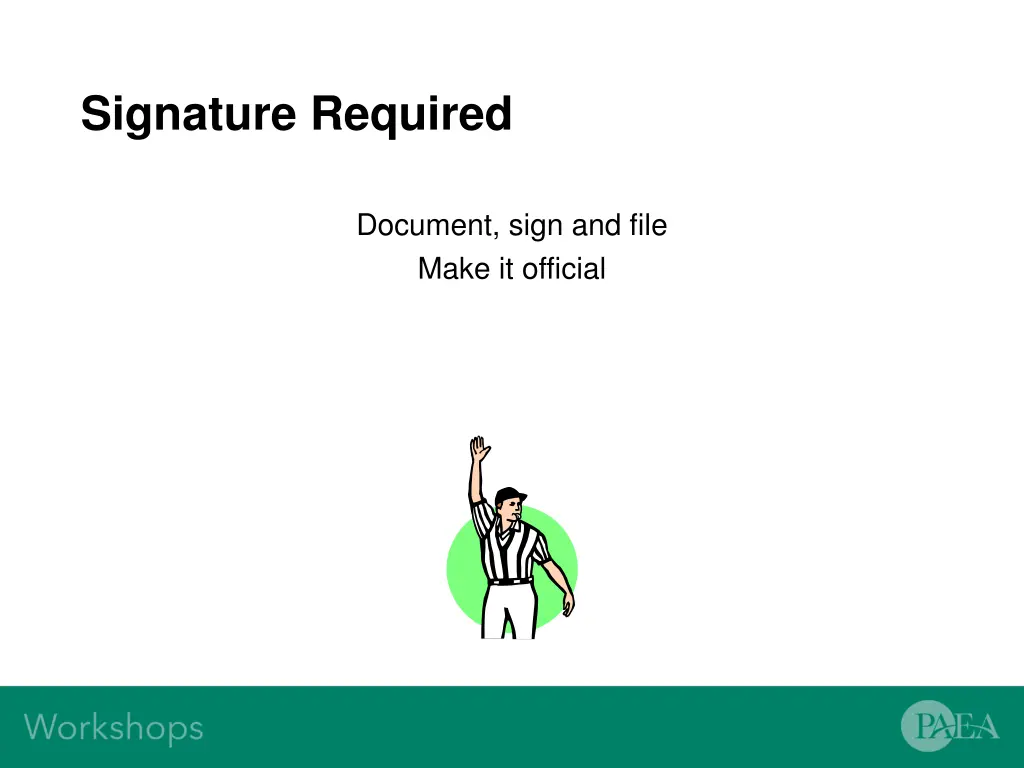 signature required