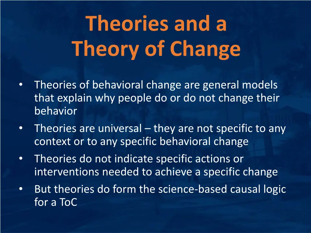 theories and a theory of change