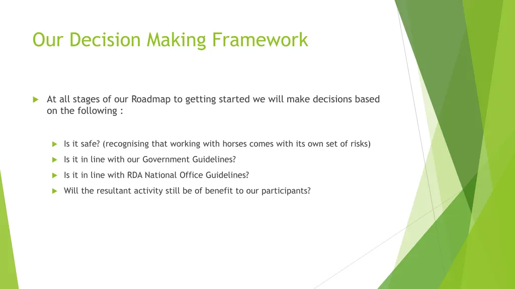 our decision making framework