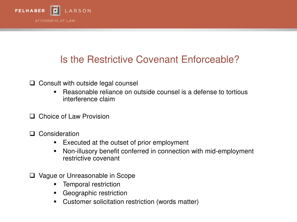 is the restrictive covenant enforceable