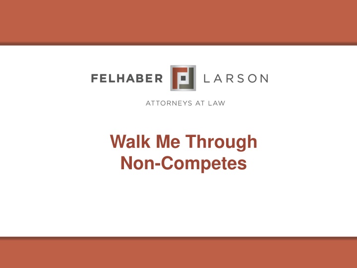 walk me through non competes