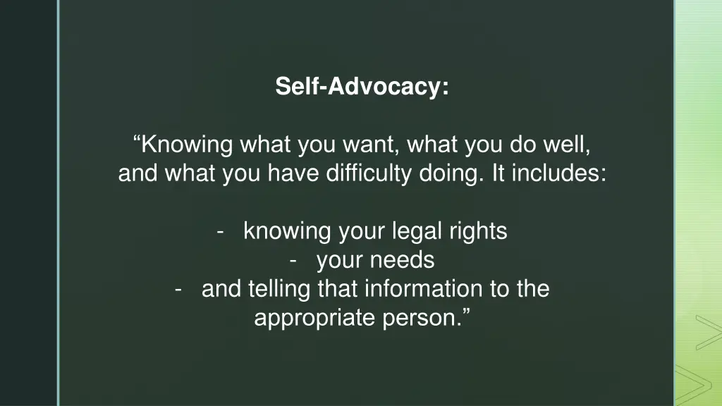 self advocacy