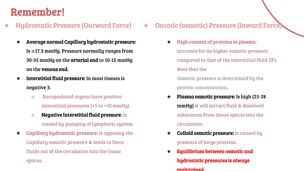 remember remember hydrostatic pressure outward