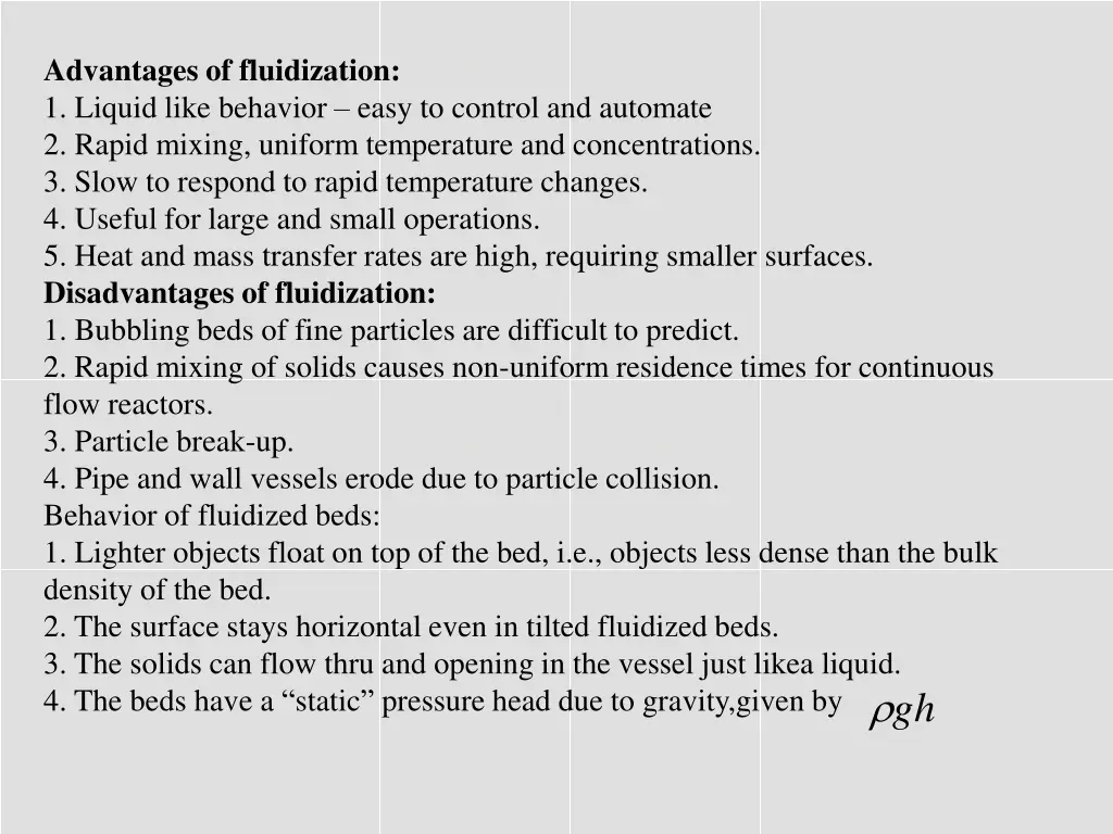 advantages of fluidization 1 liquid like behavior