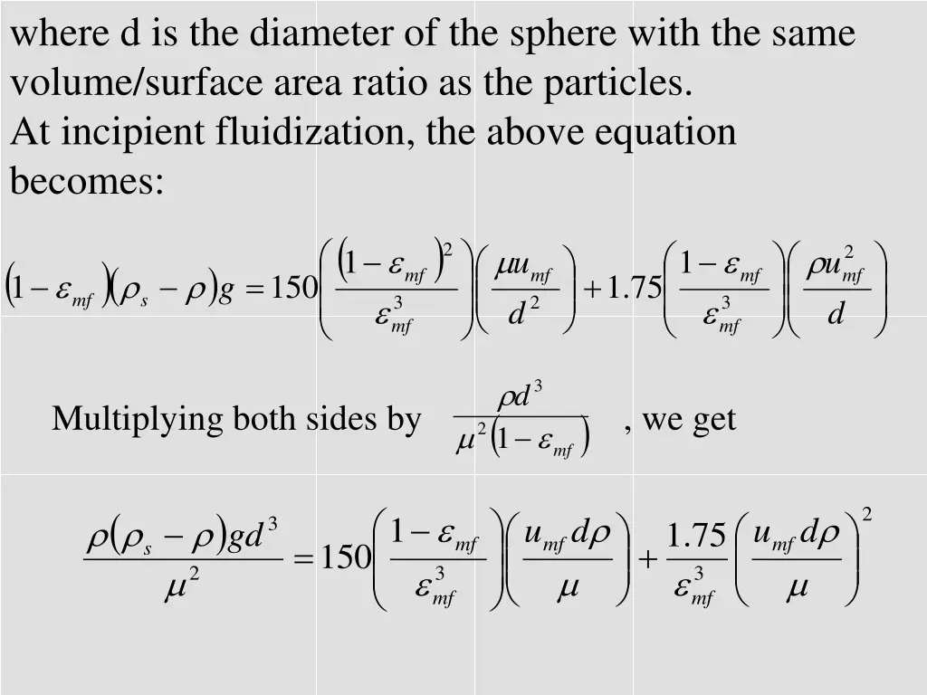 where d is the diameter of the sphere with