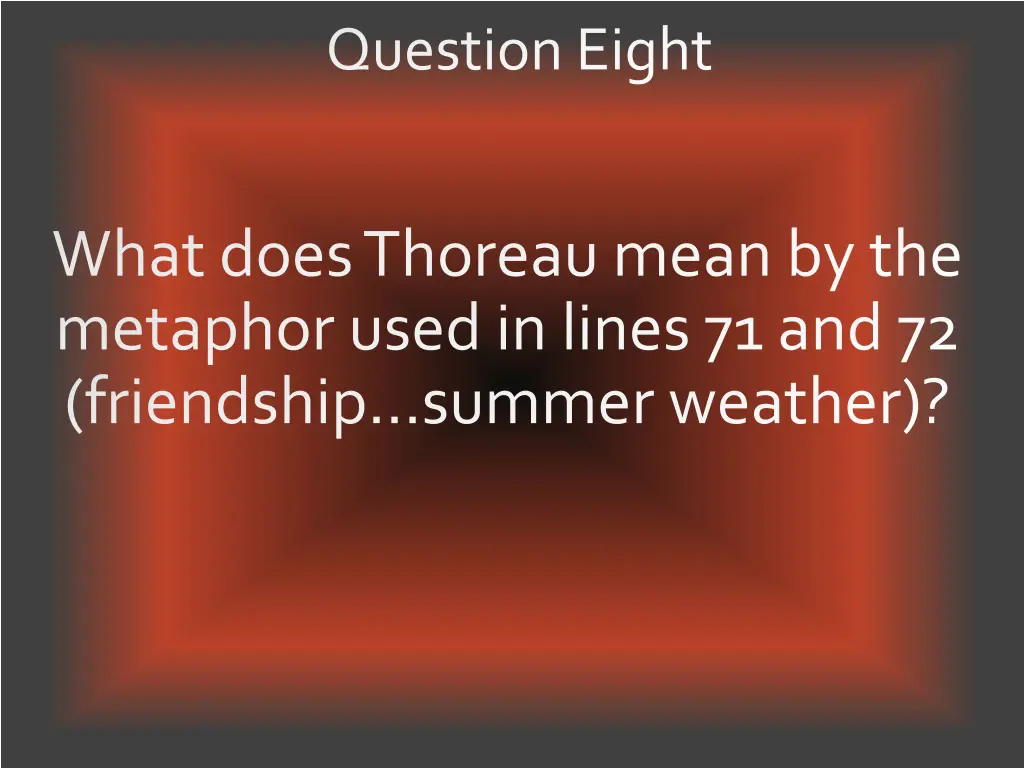 question eight