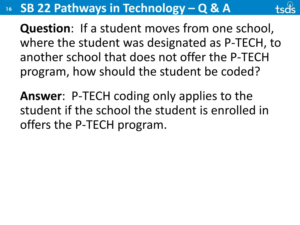 sb 22 pathways in technology q a 1