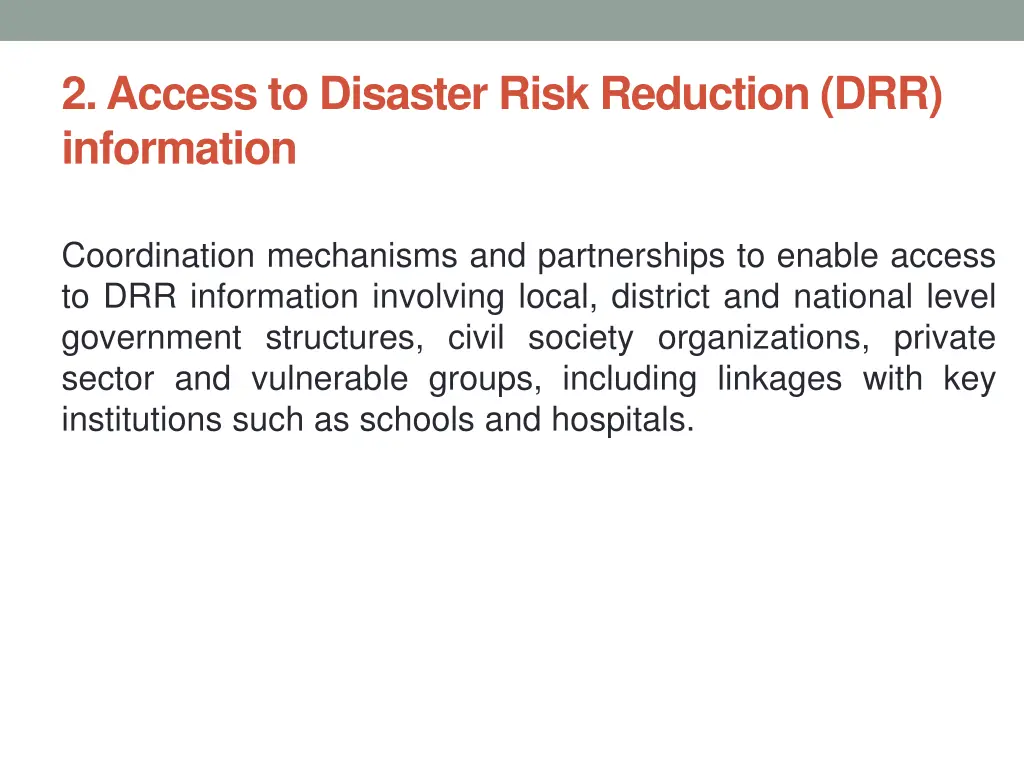 2 access to disaster risk reduction