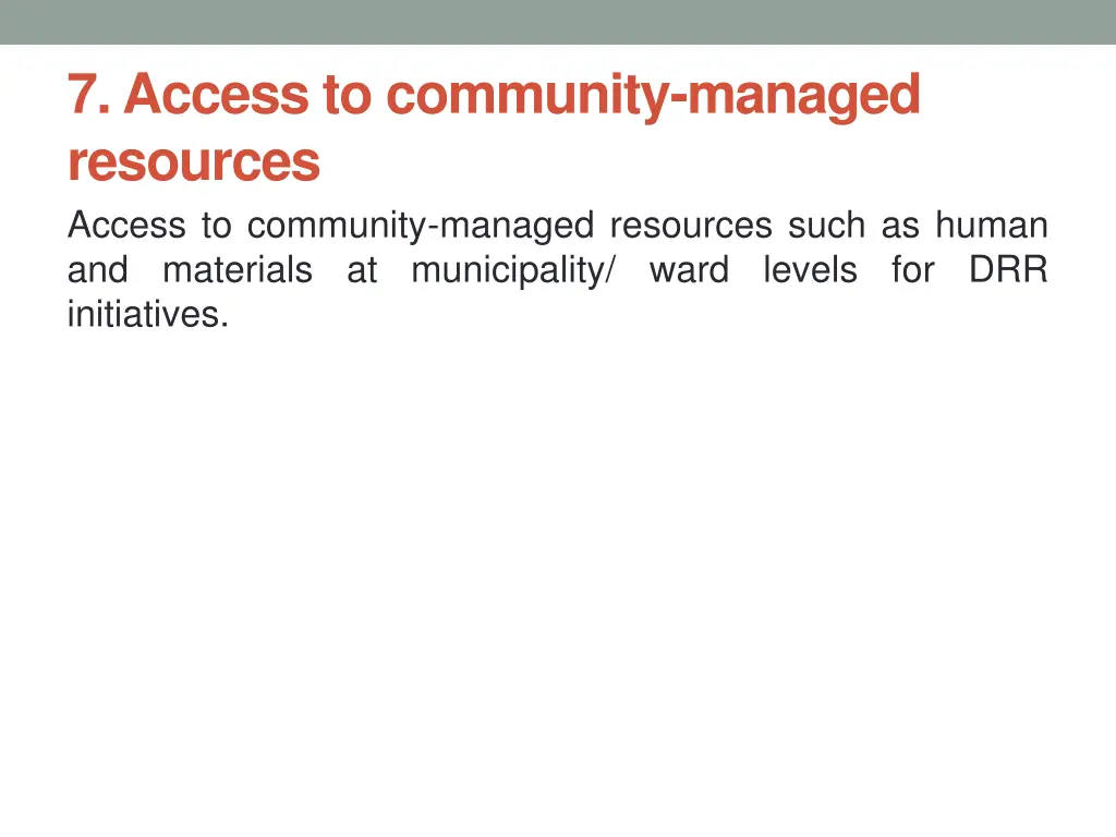 7 access to community managed resources access