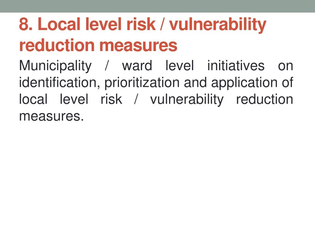 8 local level risk vulnerability reduction