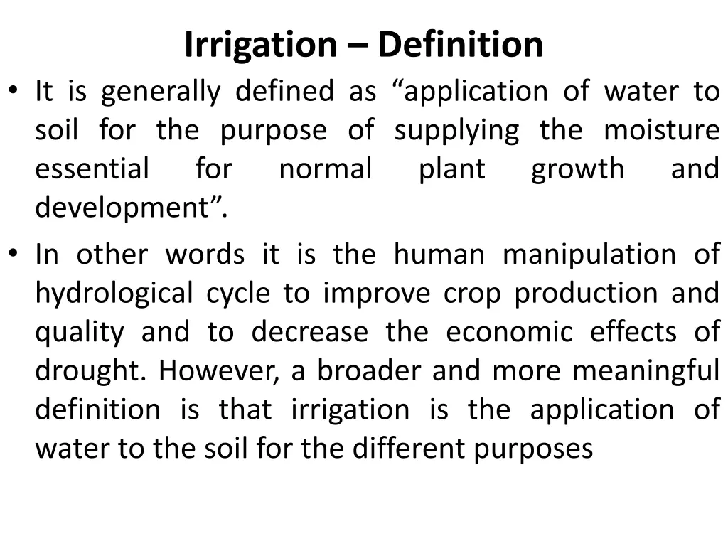 irrigation definition it is generally defined