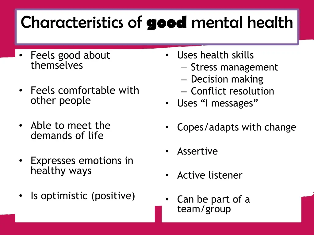 characteristics of good mental health