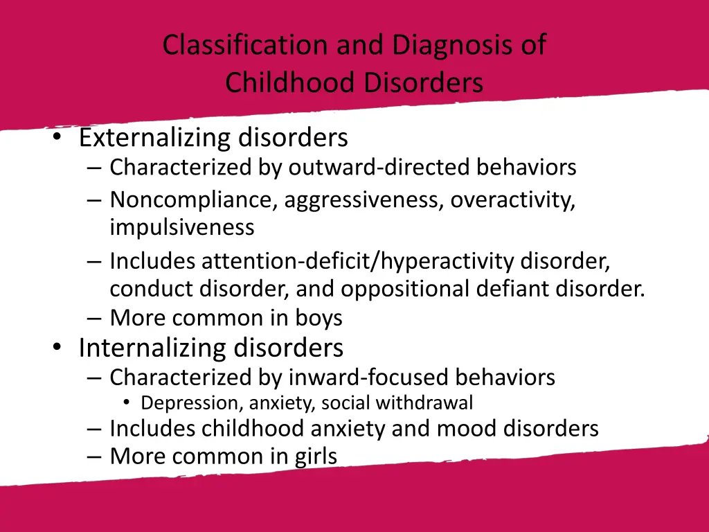 classification and diagnosis of childhood