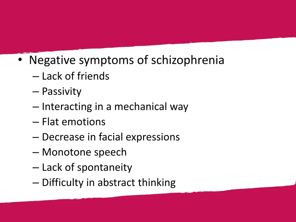 negative symptoms of schizophrenia lack