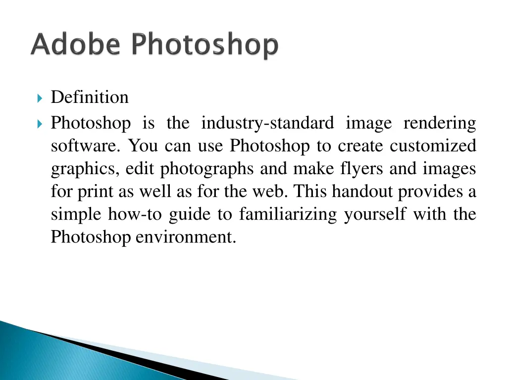 definition photoshop is the industry standard