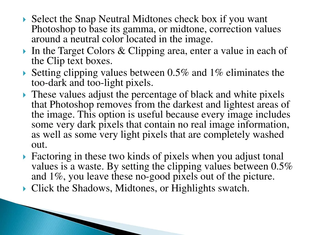 select the snap neutral midtones check