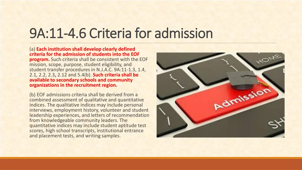 9a 11 9a 11 4 6 criteria for admission