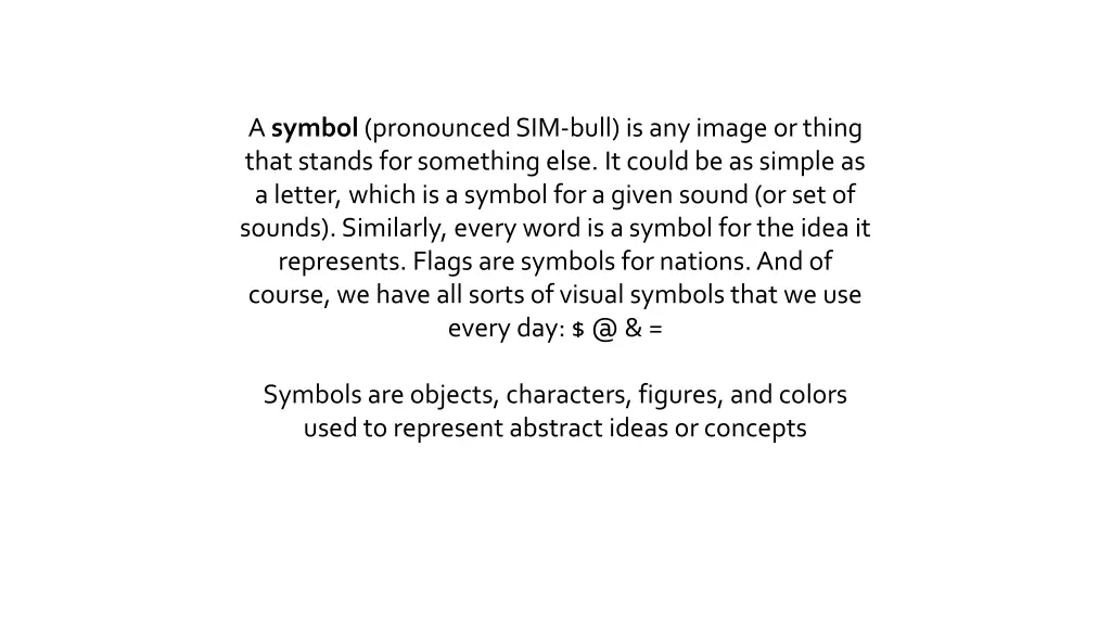 a symbol pronounced sim bull is any image