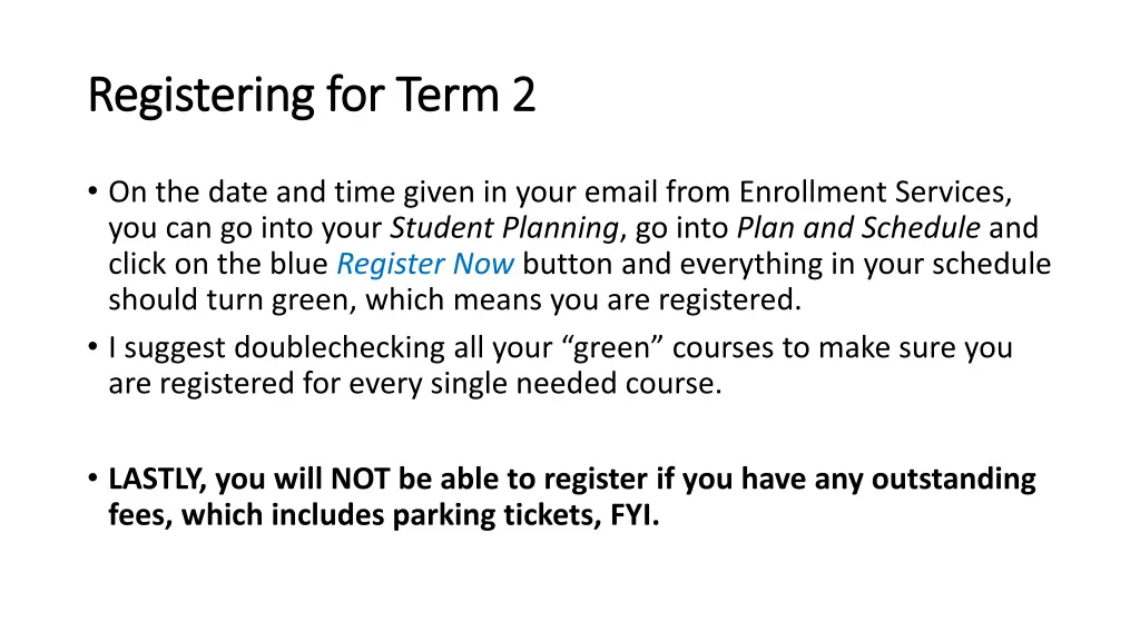 registering for term 2 registering for term 2