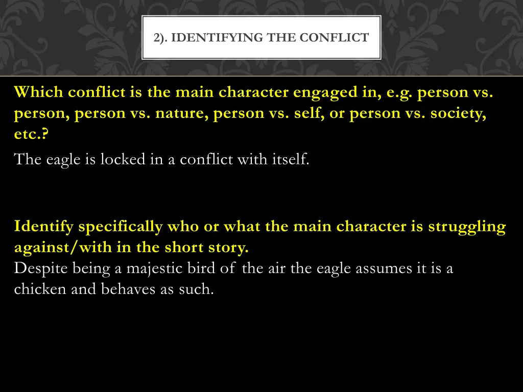 2 identifying the conflict