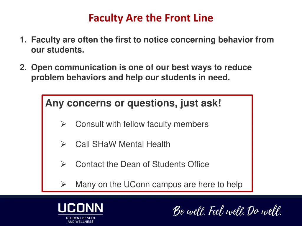 faculty are the front line