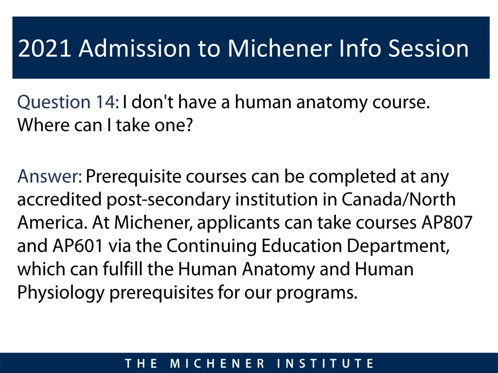 2021 admission to michener info session 12