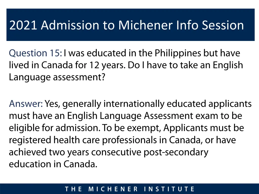 2021 admission to michener info session 13