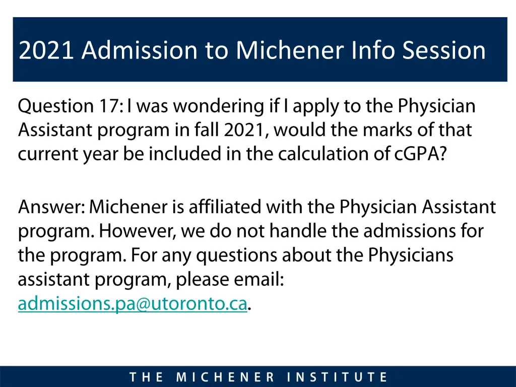 2021 admission to michener info session 15