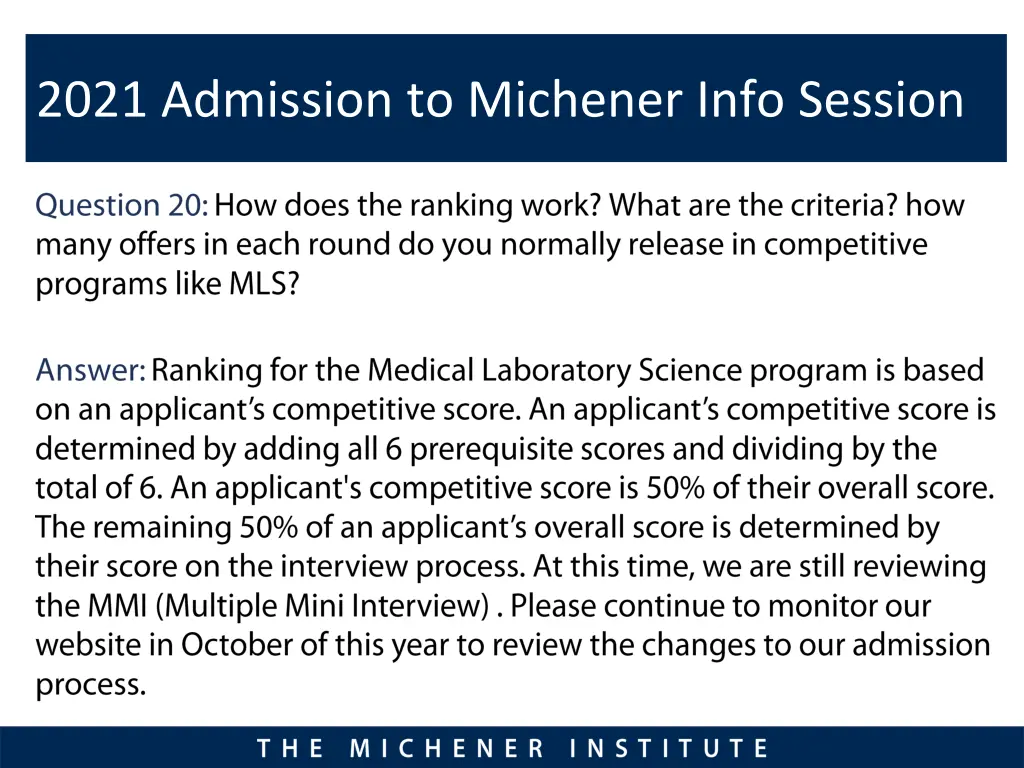 2021 admission to michener info session 18