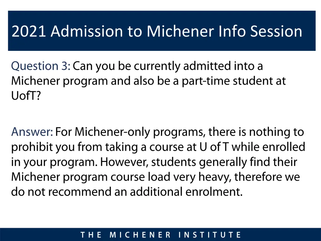 2021 admission to michener info session 2