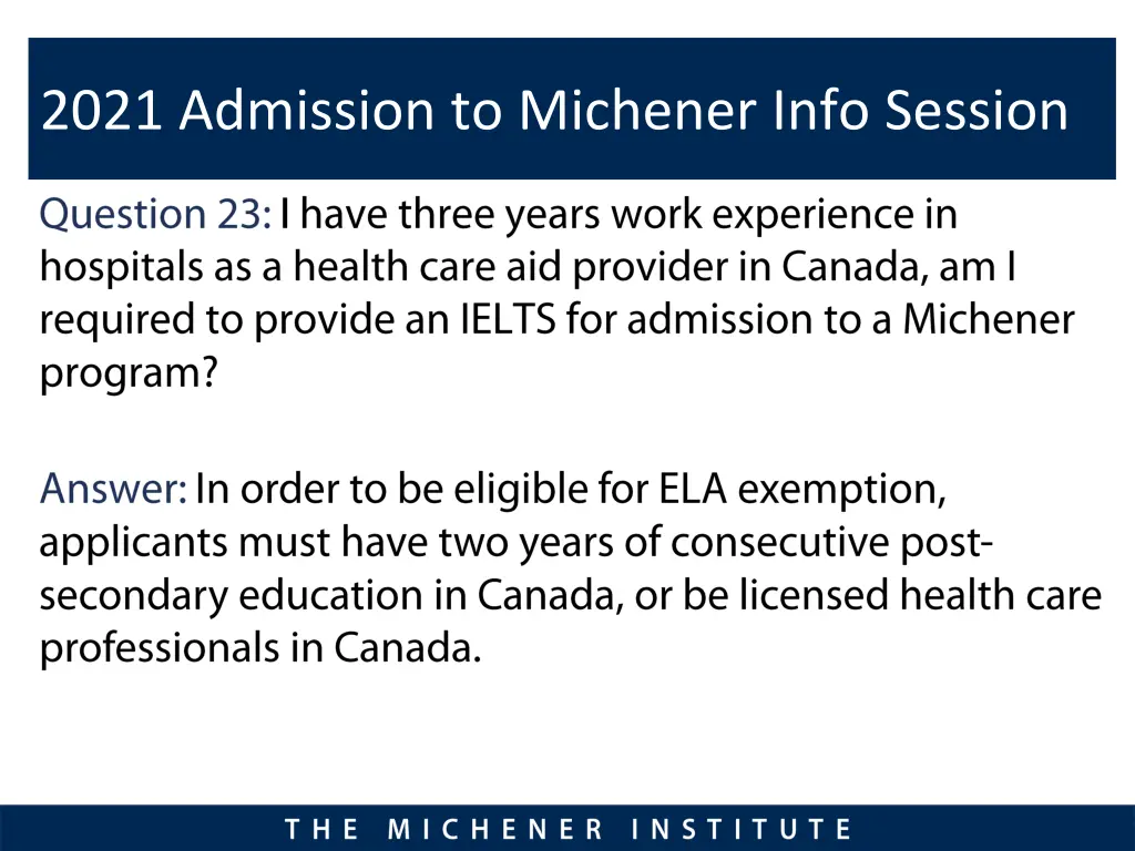 2021 admission to michener info session 21