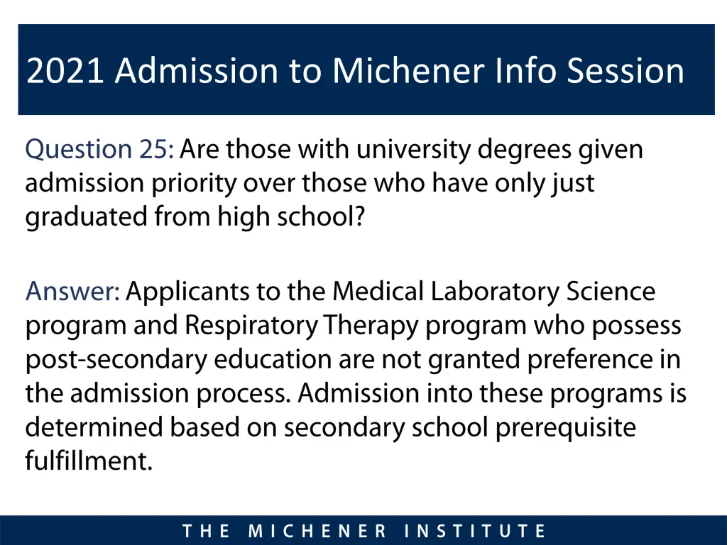 2021 admission to michener info session 23