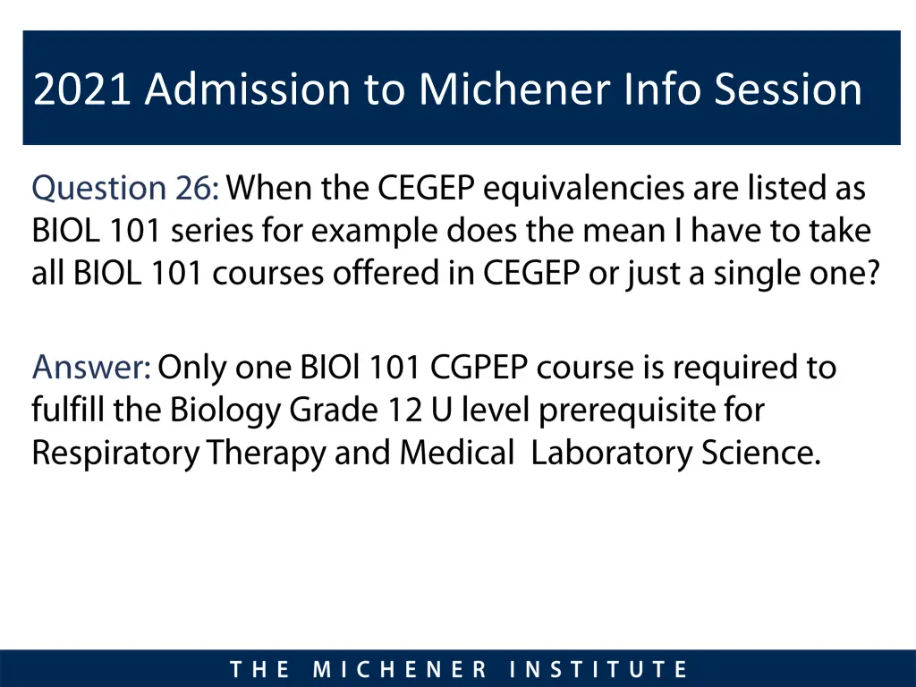 2021 admission to michener info session 24