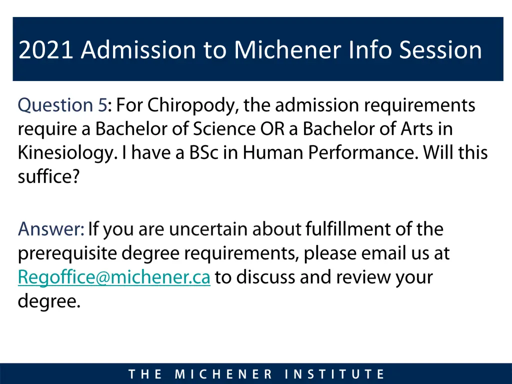 2021 admission to michener info session 4