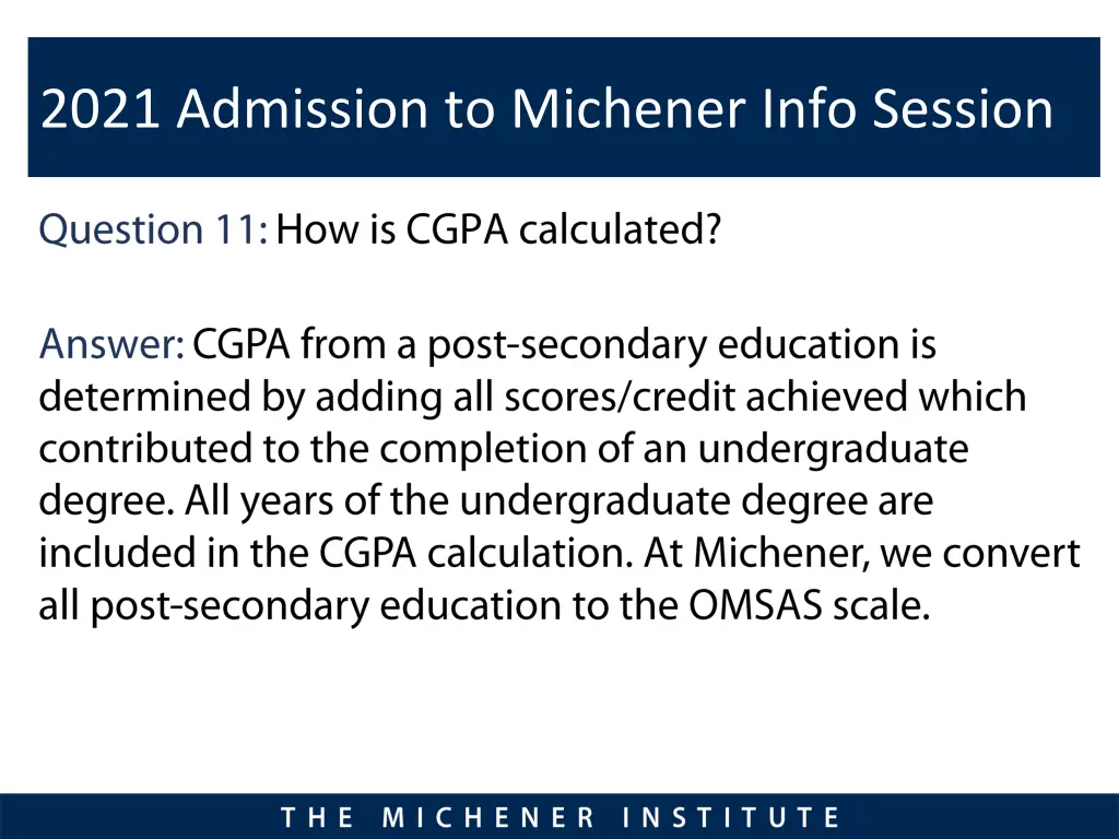 2021 admission to michener info session 9