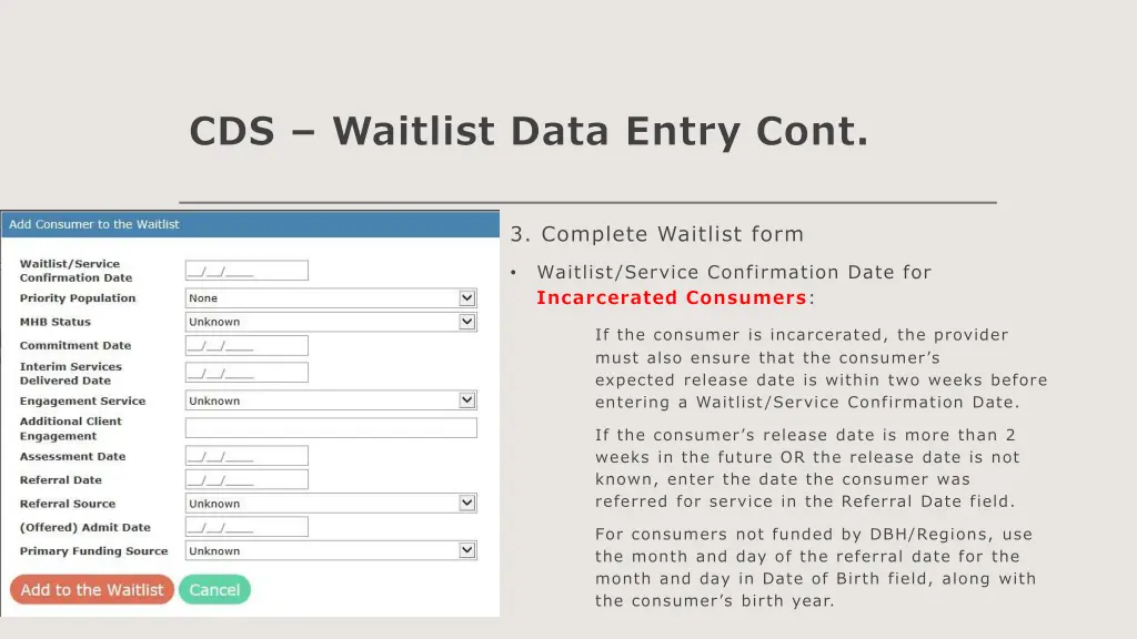 cds waitlist data entry cont 1